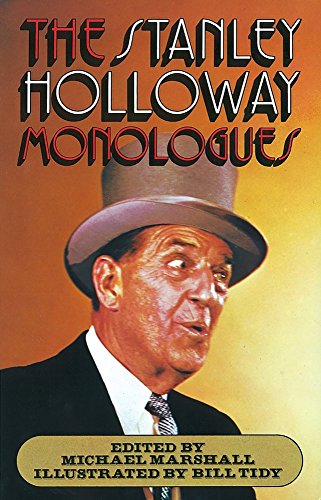 Beispielbild fr The Stanley Holloway Monologues zum Verkauf von Jenson Books Inc