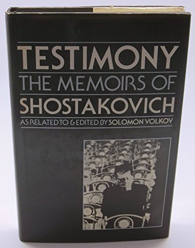 Stock image for Testimony: Memoirs of Dmitri Shostakovich for sale by WorldofBooks
