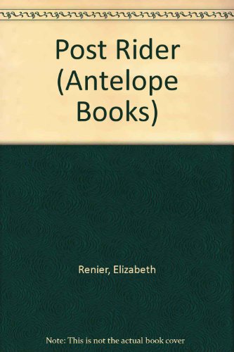 9780241103357: Post Rider (Antelope Books)