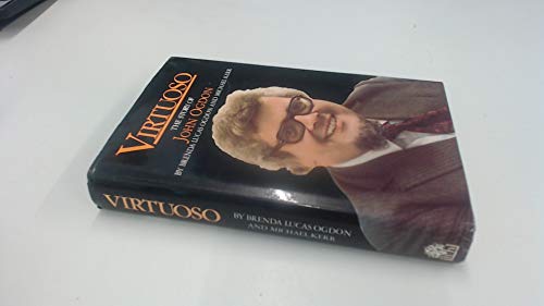 Stock image for Virtuoso: The Story of John Ogdon for sale by Broad Street Book Centre
