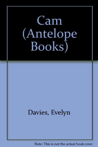 Stock image for Cam (Antelope Books) for sale by WorldofBooks