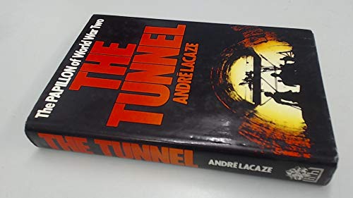 Imagen de archivo de The Tunnel a la venta por RIVERLEE BOOKS