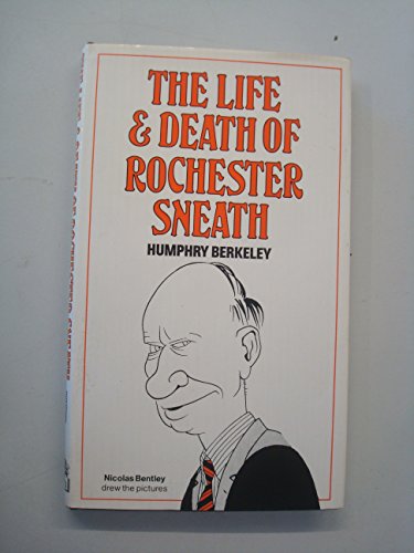 9780241104163: Life and Death of Rochester Sneath: A Youthful Frivolity