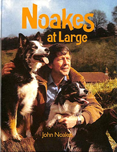 Stock image for Noakes at Large for sale by WorldofBooks