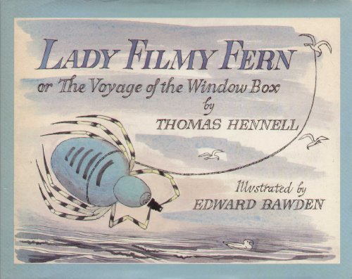 Stock image for Lady Filmy Fern, Or, The Voyage of the Window Box for sale by Top Notch Books