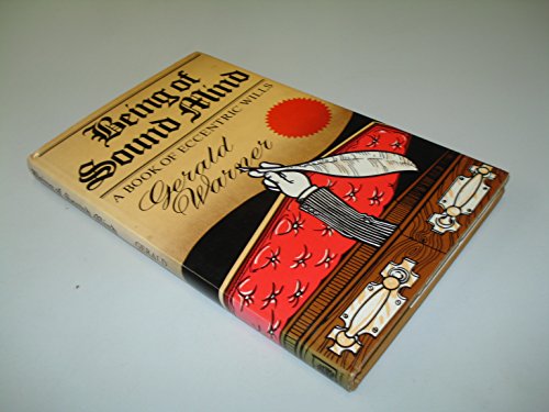 Imagen de archivo de being of sound mind  a book of eccentric wills a la venta por Syber's Books