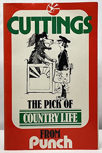 Stock image for Cuttings: v. 1: Pick of Country Life from "Punch" (Cuttings: Pick of Country Life from "Punch") for sale by WorldofBooks