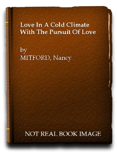 Beispielbild fr Love in a Cold Climate zum Verkauf von WorldofBooks