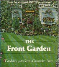 Beispielbild fr The Front Garden zum Verkauf von WorldofBooks