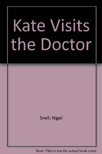 Immagine stock per Kate Visits the Doctor