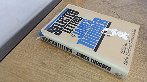 Stock image for Selected Letters of James Thurber for sale by AwesomeBooks