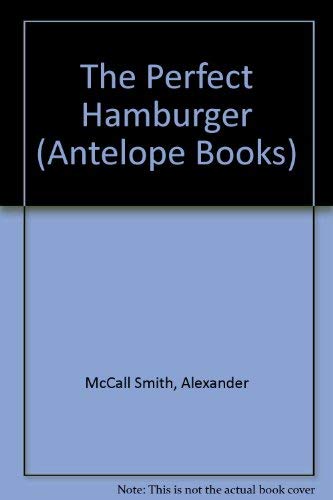 9780241107171: The Perfect Hamburger (Antelope Books)