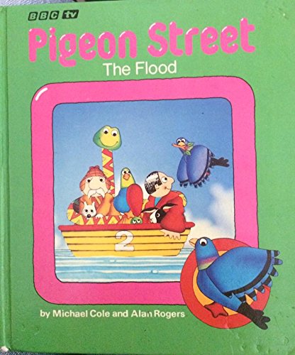 Stock image for The Flood (Pigeon Street) for sale by WorldofBooks