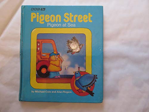 Beispielbild fr Pigeon at Sea zum Verkauf von WorldofBooks