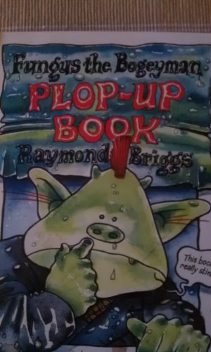 9780241108116: Plop-up Book (Fungus the Bogeyman)