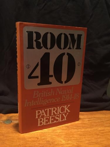 Beispielbild fr Room 40: British Naval Intelligence, 1914-18 zum Verkauf von Wonder Book