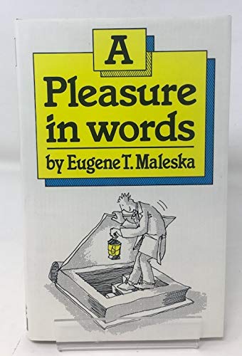 Stock image for Pleasure in Words for sale by WorldofBooks