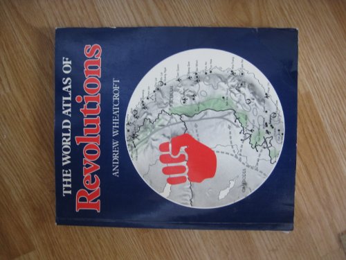 Beispielbild fr World Atlas of Revolutions zum Verkauf von WorldofBooks
