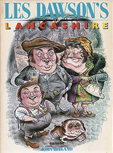 Stock image for Les Dawson's Lancashire for sale by The London Bookworm