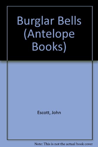 9780241111185: Burglar Bells (Antelope Books)