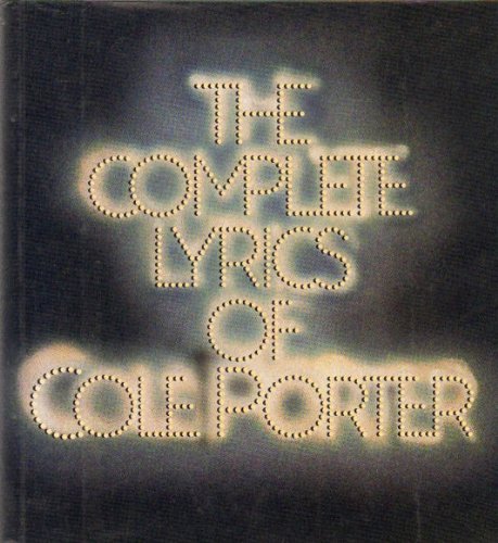 Imagen de archivo de The Complete Lyrics of Cole Porter a la venta por WorldofBooks