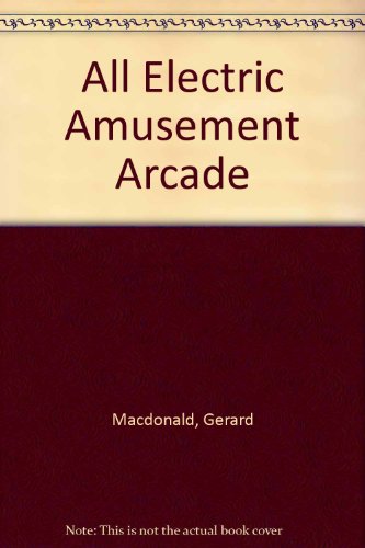 9780241111871: All Electric Amusement Arcade