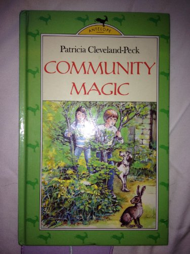 Stock image for Community Magic (Antelope Books) for sale by WorldofBooks