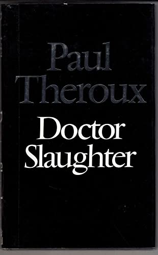 Stock image for Doctor Slaughter for sale by Sellsbooks