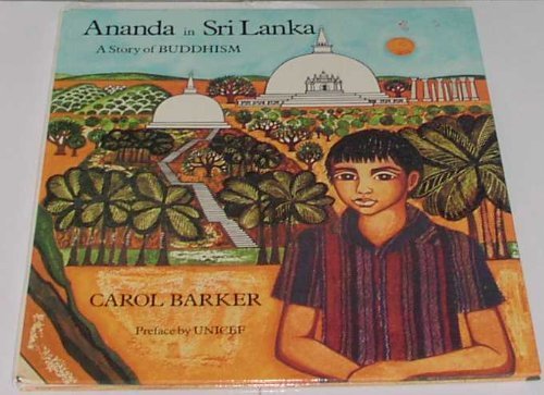 Ananda in Sri Lanka: A Story of Buddhism (9780241112663) by Barker, Carol