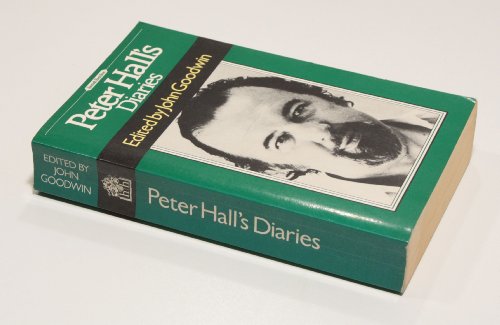 Peter Hall's diaries: the story of a dramatic battle (9780241112854) by HALL, Peter / GOODWIN, John (ed)
