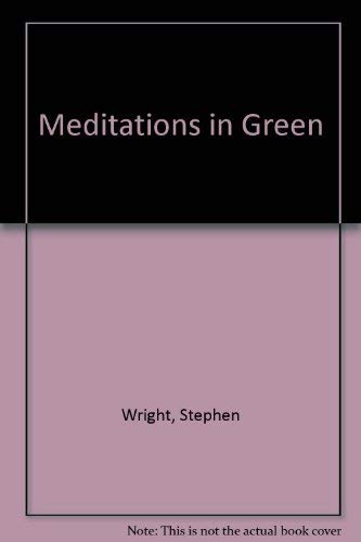 Stock image for Meditations in Green for sale by Libris Redux