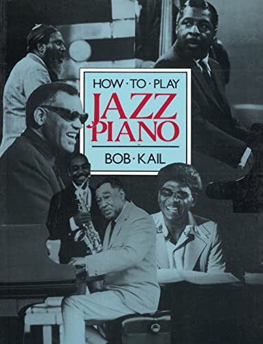 How to Play Jazz Piano (9780241113813) by Bob Kail