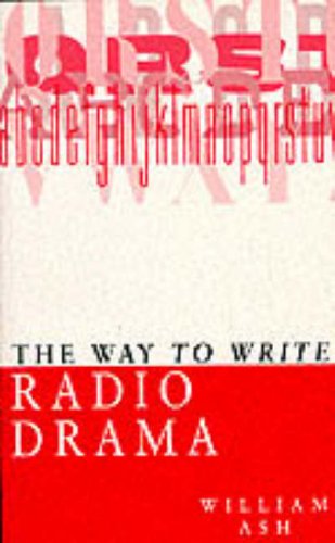Stock image for The Way to Write Radio Drama for sale by WorldofBooks
