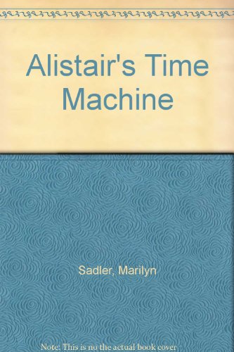 9780241115572: Alistair's Time Machine