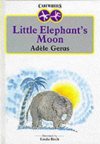 Stock image for Little Elephants Moon (Cartwheels) for sale by Reuseabook
