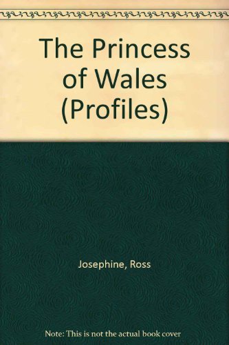 Stock image for The Princess of Wales (Profile Series) for sale by Discover Books