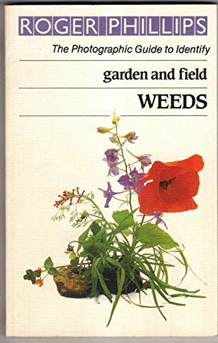 Imagen de archivo de Garden and Field Weeds a la venta por Goldstone Books