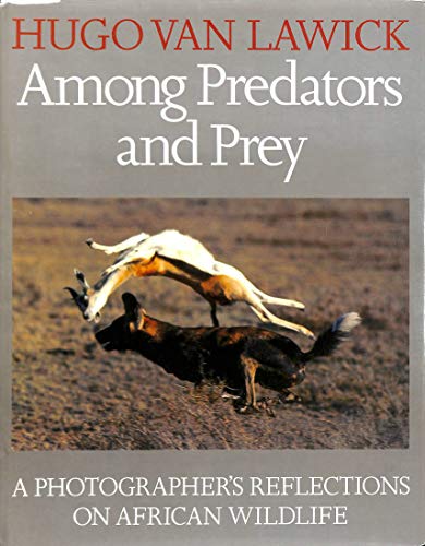 Among Predators and Prey (Elmtree Africana) (9780241117927) by Van Lawick, Hugo