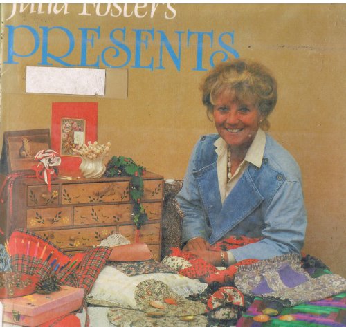 Stock image for JULIA FOSTER'S PRESENTS for sale by Lilian Modlock