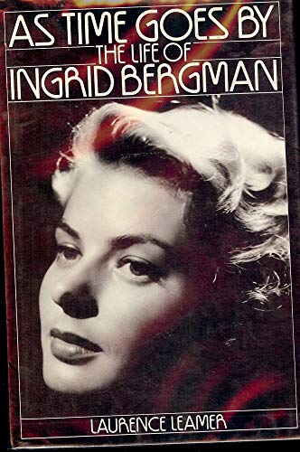 Beispielbild fr As Time Goes by: Life of Ingrid Bergman zum Verkauf von WorldofBooks