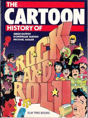 Cartoon History of Rock and Roll (9780241119051) by Dutfoy, Serge