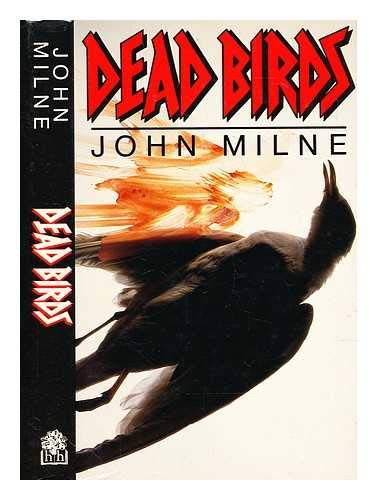 Stock image for Dead Birds for sale by Dewey Books PTMD