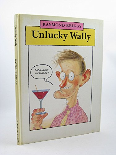 unlucky Wally