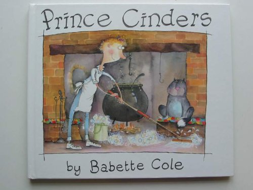 Stock image for Prince Cinders for sale by WorldofBooks