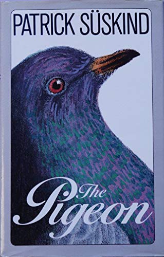 Stock image for The Pigeon for sale by RIVERLEE BOOKS