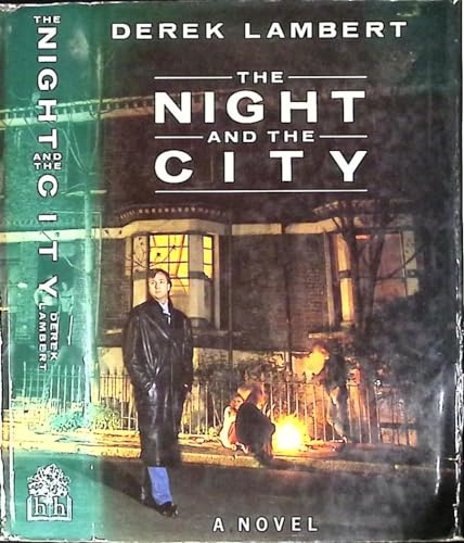 The night and the city (9780241122426) by LAMBERT, Derek