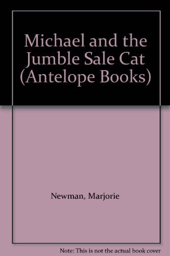 Stock image for Michael and the Jumble-Sale Cat for sale by Ryde Bookshop Ltd