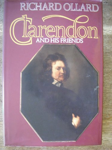 Imagen de archivo de Clarendon and His Friends a la venta por Brit Books