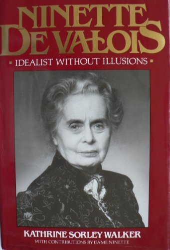9780241123867: Ninette De Valois: Idealist Without Illusions