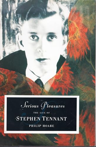 Imagen de archivo de Serious Pleasures: The Life of Stephen Tennant a la venta por ThriftBooks-Dallas